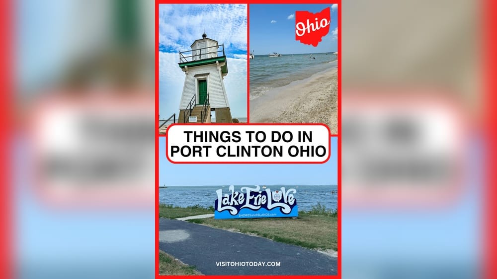 Things to Do in Port Clinton Ohio