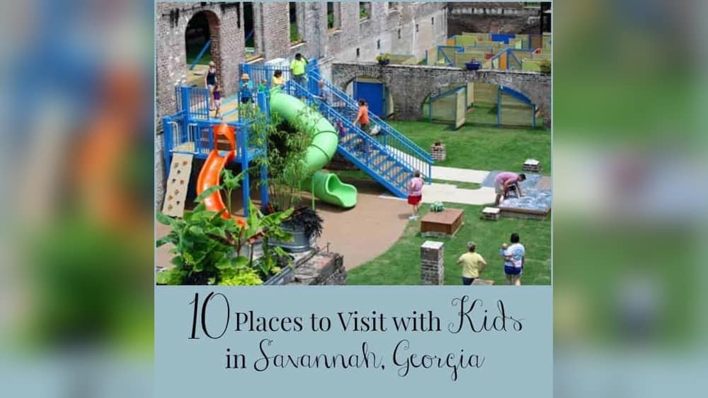 Things to Do in Savannah Ga With Kids