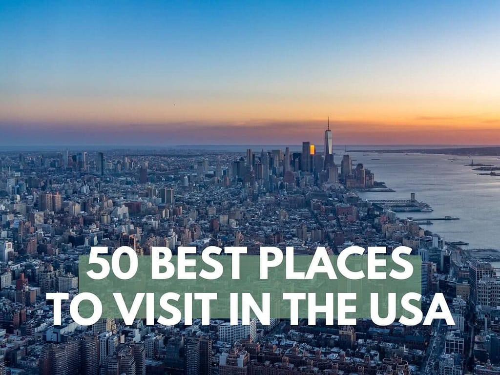 Best Places for Visit in Usa