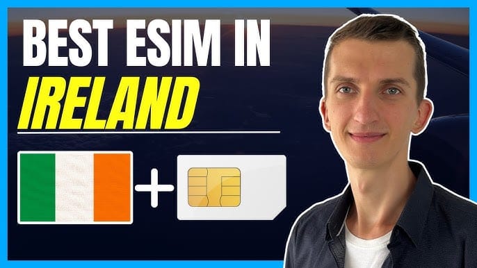 Best Esim for Ireland